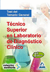 TECNICO SUPERIOR LABORATORIO DE DIAGNOSTICO CLINICO TEST GENERAL
