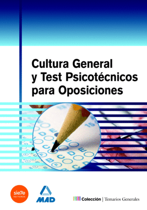 CULTURA GENERAL Y TEST PSICOTECNICOS PARA OPOSICIONES