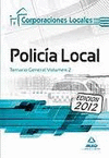 POLICIA LOCAL. TEMARIO GENERAL VOL.2