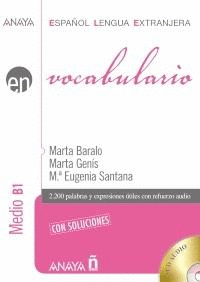 VOCABULARIO NIVEL MEDIO B1 +CD CON SOLUCIONES