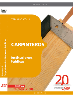 TEMARIO VOL.I CARPINTEROS INSTITUCIONES PUBLICAS 2010