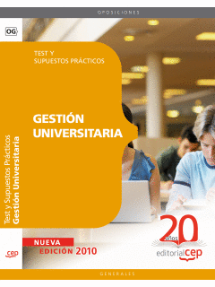 TEST Y SUPUESTOS PRACTICOS GESTION UNIVERSITARIA 2010