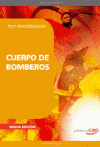 TEST PSICOTECNICOS CUERPO DE BOMBEROS (NUEVA ED.)