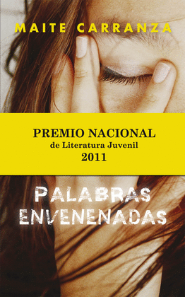 PALABRAS ENVENENADAS (ED.ESPECIAL). PREMIO NACIONAL 2011