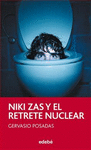 NIKI ZAS Y EL RETRETE NUCLEAR 26