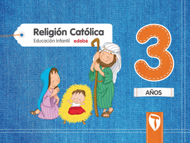 RELIGION CATOLICA 3 AÑOS