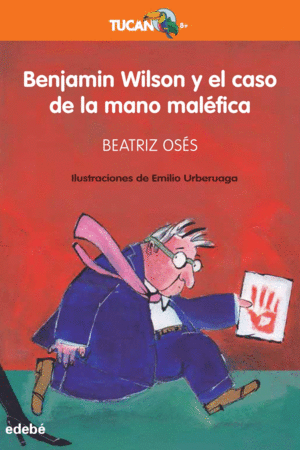 BENJAMIN WILSON Y EL CASO DE LA MANO MALÉFICA 13. +8 AÑOS