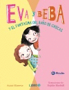 EVA Y BEBA Y EL FANTASMA DEL BAÑO DE CHICAS 2