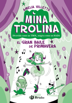 MINA TROLINA 2 EL GRAN BAILE DE PRIMAVERA +6 AÑOS