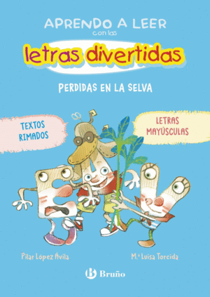 APRENDO A LEER CON LAS LETRAS DIVERTIDAS 2 PERDIDAS EN LA SELVA