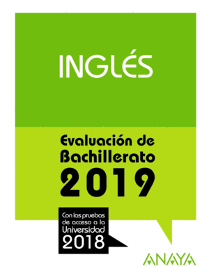 INGLÉS EVALUACION DE BACHILLERATO 2019