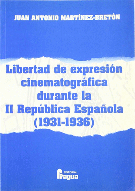 LIBERTAD EXPRESION CINEMATOGRAFIA II REPUBLICA ESP