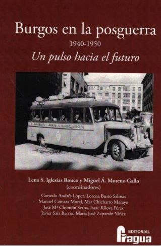 BURGOS EN LA POSGUERRA 1940-1950.