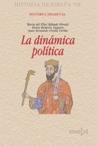 DINAMICA POLITICA, LA   HISTORIA MEDIEVAL