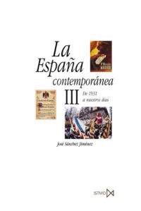 ESPAÑA CONTEMPORANEA III, LA DE 1931 A NUESTROS DIAS Nº119