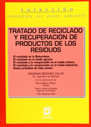 TRATADO DE RECICLADO Y RECUPERACION DE PRODUCTOS DE LOS RESIDUOS