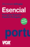 DICCIONARIO ESENCIAL PORTUGUES ESPAÑOL/ESPAÑOL-PORTUGUES
