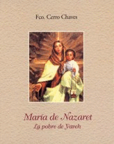 MARIA DE NAZARET, LA POBRE DE YAVEH