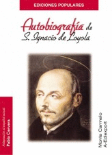 AUTOBIOGRAFIA DE S.IGNACIO DE LOYOLA
