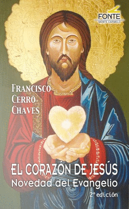 CORAZON DE JESUS NOVEDAD DEL EVANGELIO, EL