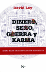 DINERO SEXO GUERRA Y KARMA