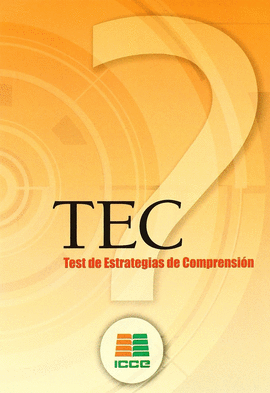TEC-TEST DE ESTRATEGIAS DE COMPRENSIÓN
