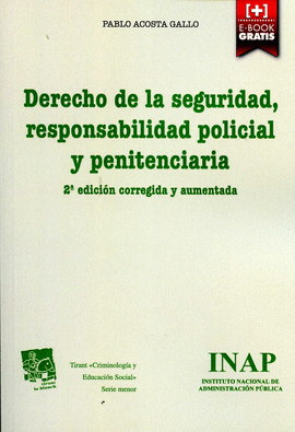 DERECHO DE LA SEGURIDAD, RESPONSABILIDAD POLICIAL