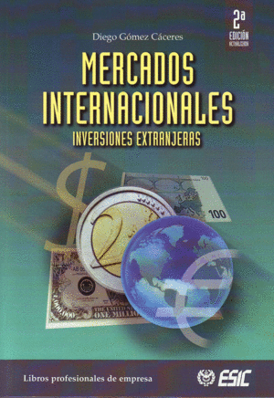MERCADOS INTERNACIONALES + CD 2ª EDICION
