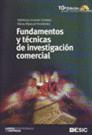 FUNDAMENTOS Y TECNICAS DE INVESTIGACION COMERCIAL 10ªEDI. +CD
