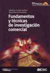 FUNDAMENTOS Y TECNICAS DE INVESTIGACION COMERCIAL 11ªED.+CD