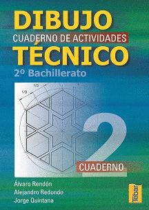 DIBUJO TECNICO Nº2 CUADERNO DE ACTIVIDADES 2º BACHILLERATO