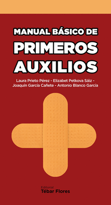 MANUAL BASICO DE PRIMEROS AUXILIOS