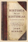 HISTORIA DE LAS HISTORIAS (DE HETERODOTO AL SIGLO XX)