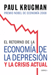 RETORNO DE LA ECONOMIA DE LA DEPRESION Y LA CRISIS ACTUAL, EL