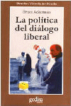 POLITICA DEL DIALOGO LIBERAL