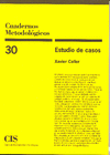 CUADERNOS METODOLOGICOS 30 ESTUDIO DE CASOS