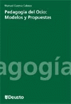 PEDAGOGIA DEL OCIO MODELOS Y PROPUESTAS