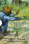 MILAGRO DE LA HOSPITALIDAD, EL