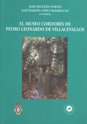 MUSEO CORDOBES DE PEDRO LEONARDO VILLACEVALLOS, EL