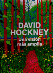 DAVID HOCKNEY UNA VISION MAS AMPLIA