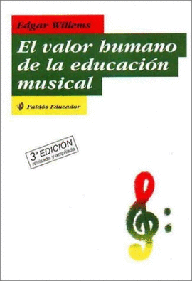 VALOR HUMANO DE LA EDUCACION MUSICAL