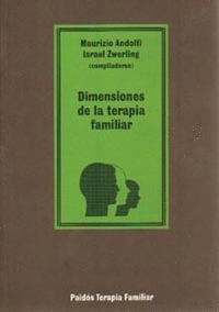 DIMENSIONES DE LA TERAPIA FAMILIAR