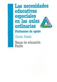 NECESIDADES EDUCATIVAS ESPECIALES EN LAS AULAS ORDINARIAS