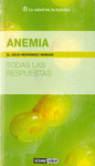 ANEMIA -TODAS LAS RESPUESTAS-
