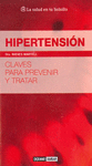 HIPERTENSION -CLAVES PARA PREVENIR Y TRATAR-