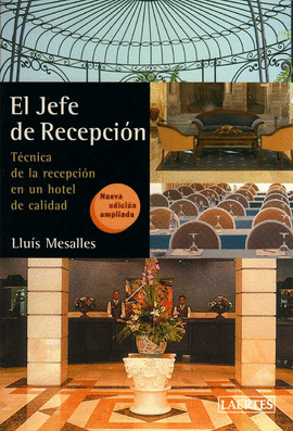 JEFE DE RECEPCION, EL NUEVA EDICION AMPLIADA