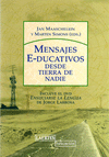 MENSAJES EDUCATIVOS DESDE TIERRA DE NADIE +DVD