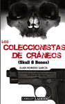 COLECCIONISTAS DE CRANEOS (SKULL AND BONES), LOS