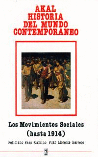 MOVIMIENTOS SOCIALES (HASTA 1914), LOS