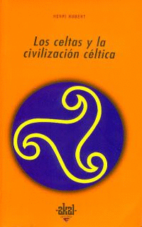 CELTAS Y LA CIVILIZACION CELTICA, LOS 120